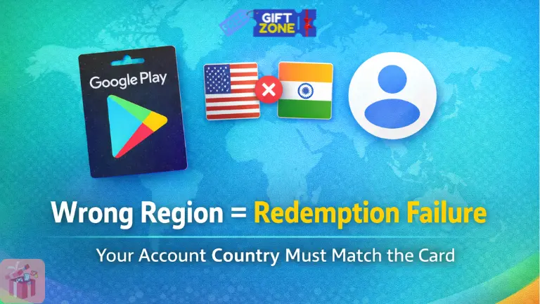 Mistake 1: Redeeming a Gift Card in the Wrong Region