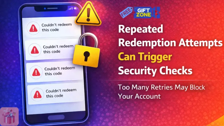 Mistake 8: Repeated Redemption Attempts That Trigger Security Checks